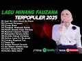 Download Lagu FAUZANA - LAGU MINANG TERBARU FULL ALBUM TERPOPULER 2025 - Janji Ka Janji - Tarumik Perasaan 🎶