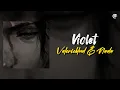Download Lagu Valerie Ft Nada - VIOLET (Lyrics video)