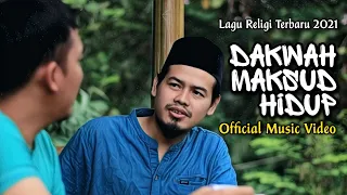 Download DAKWAH MAKSUD HIDUP - Official Music video | Lagu Religi Terbaru 2021 JAMAAH TABLIGH MP3