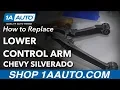 How to Replace Lower Control Arm 07-13 Chevy Silverado