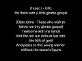 Tupac Ft Elton John Ghetto Gospel Lyrics