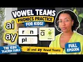 Learn to Read with AI AY Vowel Teams Phonics Practice for Kids Full Episode