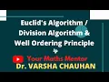 Euclid s Algorithm or Division Algorithm l Well Ordering Principle l B Sc M Sc UGC NET JRF l