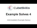 3x3 Intermediate Example Solves 4