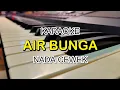 Download Lagu AIR BUNGA KARAOKE NADA CEWEK KORG PA700