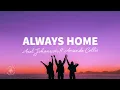 Download Lagu Axel Johansson - Always Home (Lyrics) ft. Amanda Collis