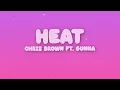 Chris Brown - Heat ft. Gunna