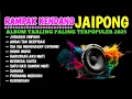 KENDANG RAMPAK JAIPONG 2025, AUDIO JERNIH BASS GLEERR,SATU RASA CINTA, GALA GALA, ANDAI TAK BERPISAH