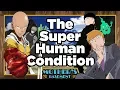 Super, Human Heroes (One Punch Man \u0026 Mob Psycho 100)