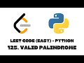 125 Valid Palindrome LeetCode Python