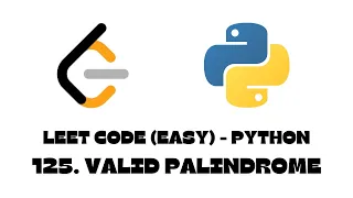 125 Valid Palindrome LeetCode Python
