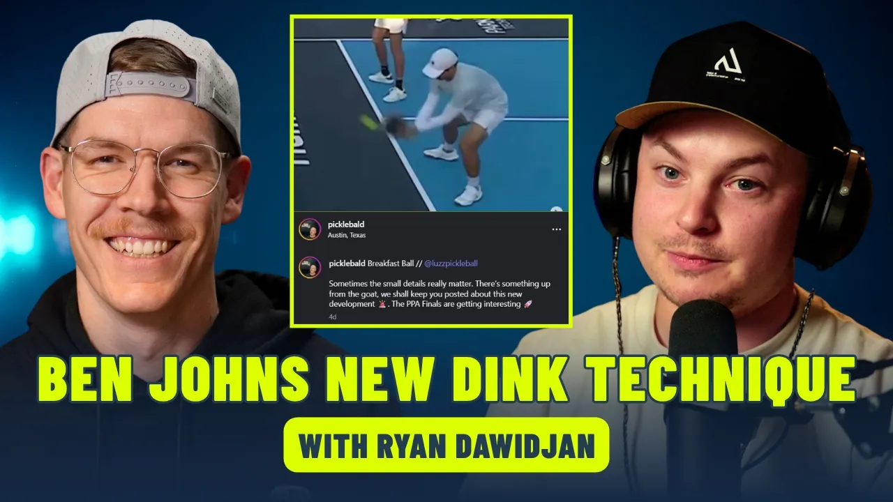 Ryan Dawidjan on Ben Johns’ New Dink + JOOLA Shoe Impressions