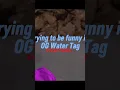 Trying to Be Funny in OG Water Tag #gorillatag #gorillatagcopy #gtagcopy #vr