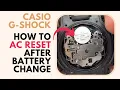 Download Lagu How To AC Reset After Battery Replacement on Casio G Shock
