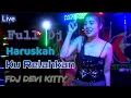 Download Lagu LIVE FULL DJ HARUSKAH KU RELAHKAN FDJ DEVI KITTY
