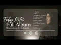 Lagu FULL ALBUM Feby Putri 2022