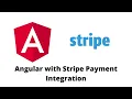 Angular Stripe Payment Gateway Integration - Step by Step Tutorial