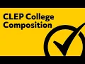 Free In-depth CLEP College Composition Study Guide
