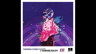 thabang baloyi throwing stones just move records 