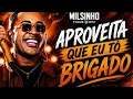 TOQUE DEZ - APROVEITA QUE EU TÔ BRIGADO