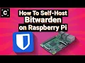 Full Guide to Self-Hosting Password Manager Bitwarden on Raspberry Pi