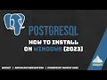 PostgreSQL - How to install on Windows 2023