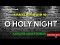 Download Lagu O HOLY NIGHT - KARAOKE VERSION (MARIAH CAREY)