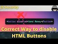 Javascript and Web Security Correct way of disabling a button