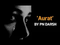 Download Lagu Wo Ek 'Aurat' hai | Poetry on Woman by PN Darsh | PN Rhymes