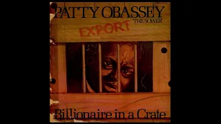 billionaire in a crate patty obassey