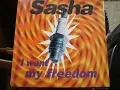 Sasha - I Want My Freedom (Club Mix)