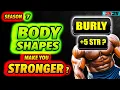 Body Shape BURLY make you STRONGER