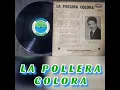 LA POLLERA COLORÁ- PEDRO SALCEDO Y SU ORQUESTA  CANTA WILSON CHOPERENA