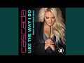 Download Lagu Like the Way I Do (Friday Night Posse Remix)