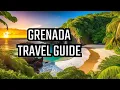 Top 10 Places to visit in Grenada Grenada Travel Guide 2024