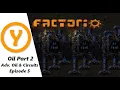 Factorio 1 0 Beginner Guide Tips How to Episode 5 Adv Oil Processing and Basic Circuits