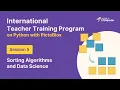 S5 Sorting Algorithms and Python Libraries Teacher Training Program Python with PictoBlox