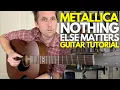 Download Lagu Nothing Else Matters by Metallica Guitar Tutorial - Guitar Lessons with Stuart!