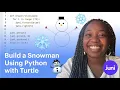 Build a Snowman Using Python with Turtle
