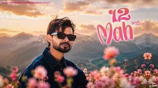 12 Mah | Arjan Dhillon & Mxrci | Panj-aab Records | Latest Punjabi Song
