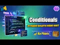 Python Conditional - IF ELSE ka Sach Har Real Use Case Python ka Pitara DeathCode