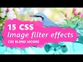 15 Image Color Filter Effects with CSS Background Blend Modes