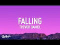 Download Lagu Trevor Daniel - Falling (Lyrics)