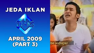 Download Jeda Iklan Trans TV (April 2009) | Part 3 MP3