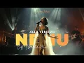 Lagu Nemu – Gilga Sahid | Versi Jazz Sendu \u0026 Hangat | Lumantara Session