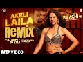 Download Lagu Akeli Laila Remix | Baaghi 4 | Tiger S,Sonam B,Sanjay D| Payal,Aditya,Paradox| DJ Tripty, DJ Star