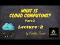 lec 2 cloud computing introduction Part 2 Cloud computing By Ankita Sood