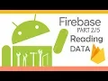 Firebase Android Tutorial Reading Data From Realtime Database