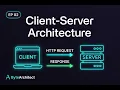 Client-Server Architecture Explained The Foundation of Every App You ve Ever Used in System design