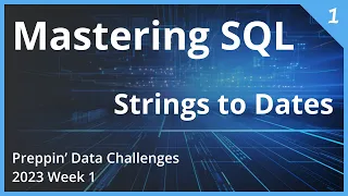 Mastering SQL A Step-by-Step Guide to Preppin Data 2023 Week 1